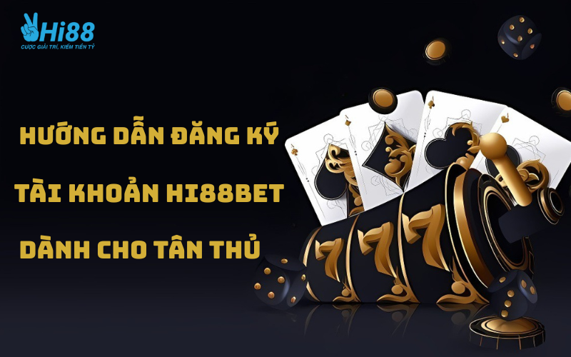 Hi88bet có uy tín không? Hướng dẫn đăng ký tài khoản chi tiết cho tân thủ - Ảnh 2