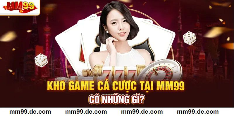 Review chi tiết cổng game MM99: có thật sự đáng tin cậy? - Ảnh 2
