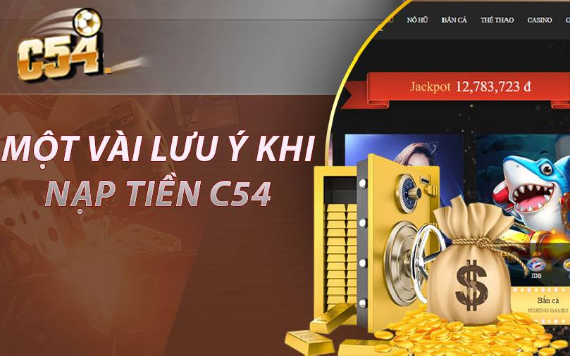 Hướng dẫn nạp tiền C54 bằng nhiều hình thức