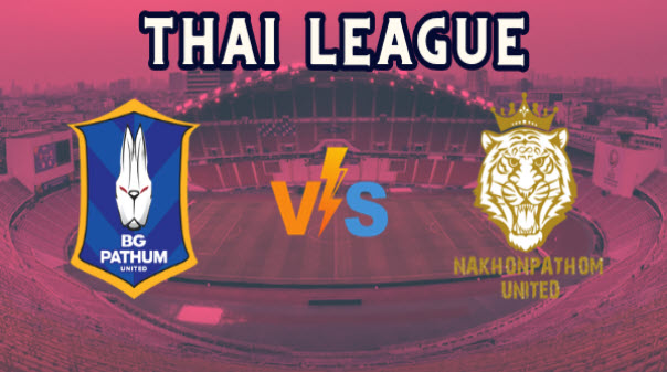 Nhận định trận đấu BG Pathum vs Nakhon Pathom - Ảnh 2