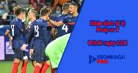 Tỷ lệ kèo nhà cái U21 Pháp vs Ý, 01h45 ngày 23/06/2023
