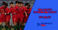 Tỷ lệ kèo nhà cái U19 Bồ Đào Nha vs U19 Ý, 23h00 ngày 6/7