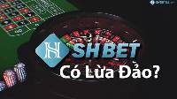 SHBET lừa đảo có thật không? Giải đáp thông tin chi tiết